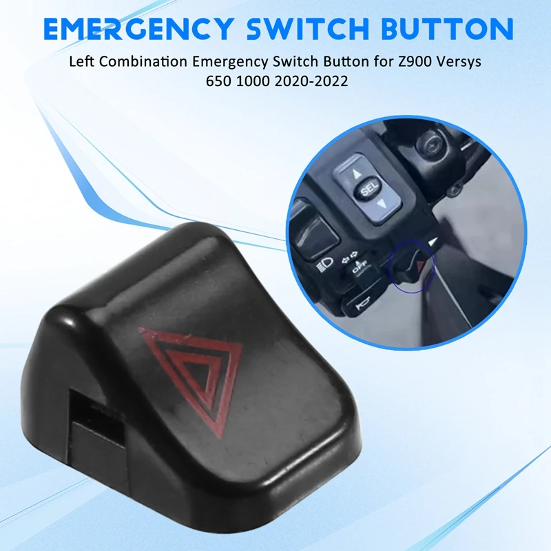 

Left Combination Emergency Switch Button for Kawasaki Z900 Versys 650 1000 2020-2022