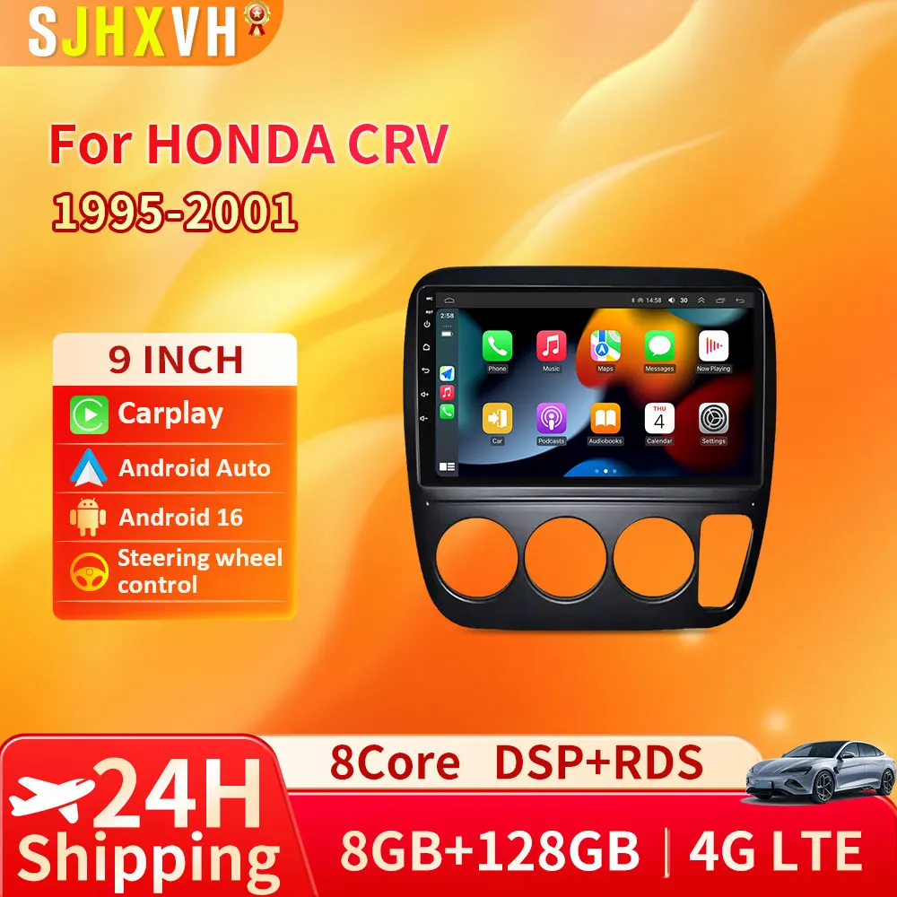 

Android 16 Car Radio For Honda CRV CR-V 1995 1996 1997 1998 1999 2000 2001 Multimedia Stereo Video Player QLED 4G WIFI Qualcomm
