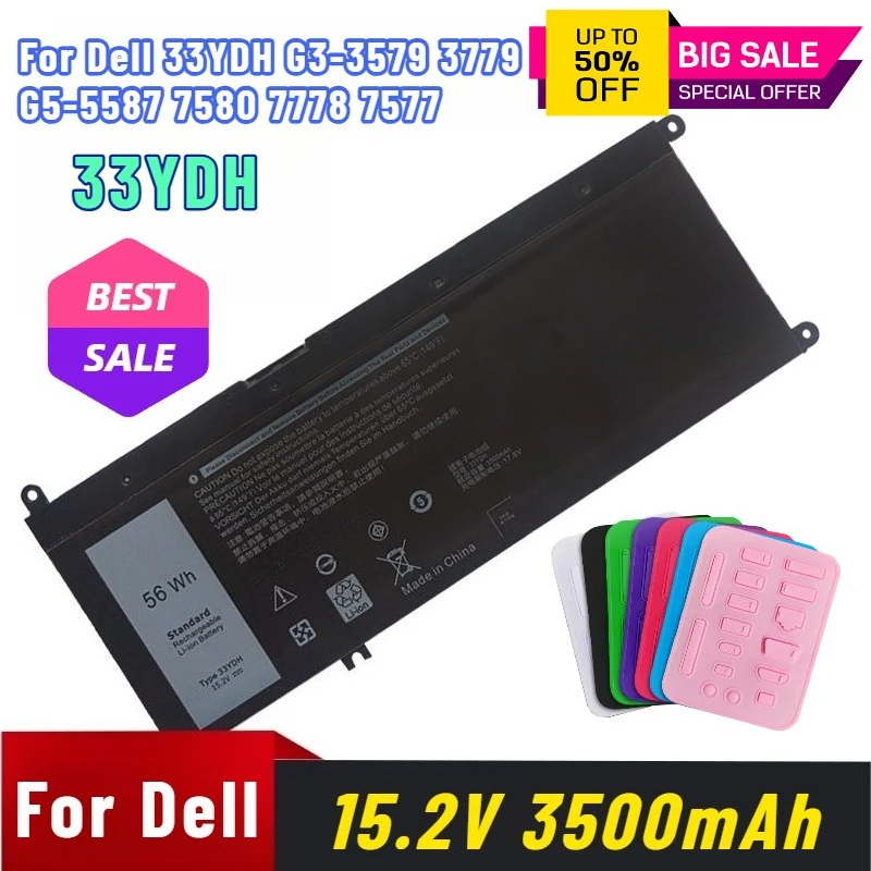 

15.2V 3500mAh for Dell 33YDH G3-3579 3779 G5-5587 7580 7778 7577 Laptop Battery