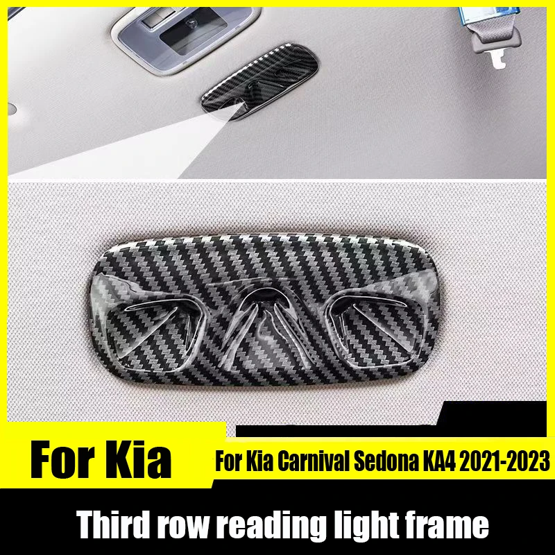 

For Kia Carnival Sedona KA4 2021 2022 2023 Third row reading light decorative frame sticker Automotive interior modification