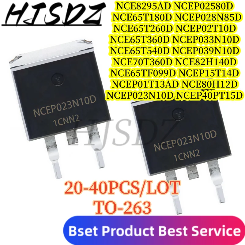 【20-40PCS/LOT】NCE80H12D NCE8295AD NCE82H140D TO-263 MOSFET N-Channel NCE65T180D NCE65T260D NCE65T360D NCE65T540D