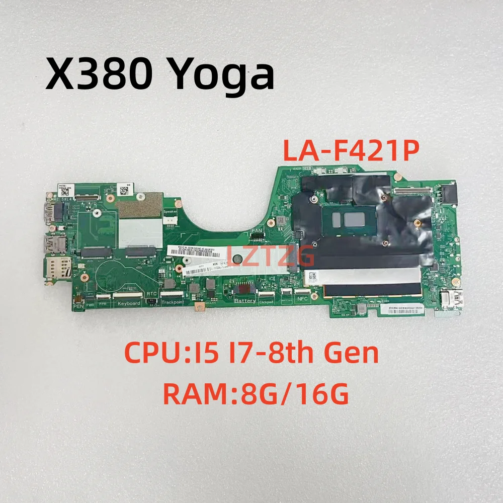 

LA-F421P For Lenovo ThinkPad X380 Yoga Motherboard With I5 I7-8th Gen CPU 8G /16G RAM 100% Tested OK