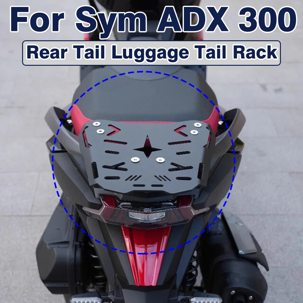 

Для Sym ADX 300 ADX300 ADX-300 мотоциклетный стальной задний багажник, держатель багажника на заднее сиденье, поддержка полки, расширительная панель