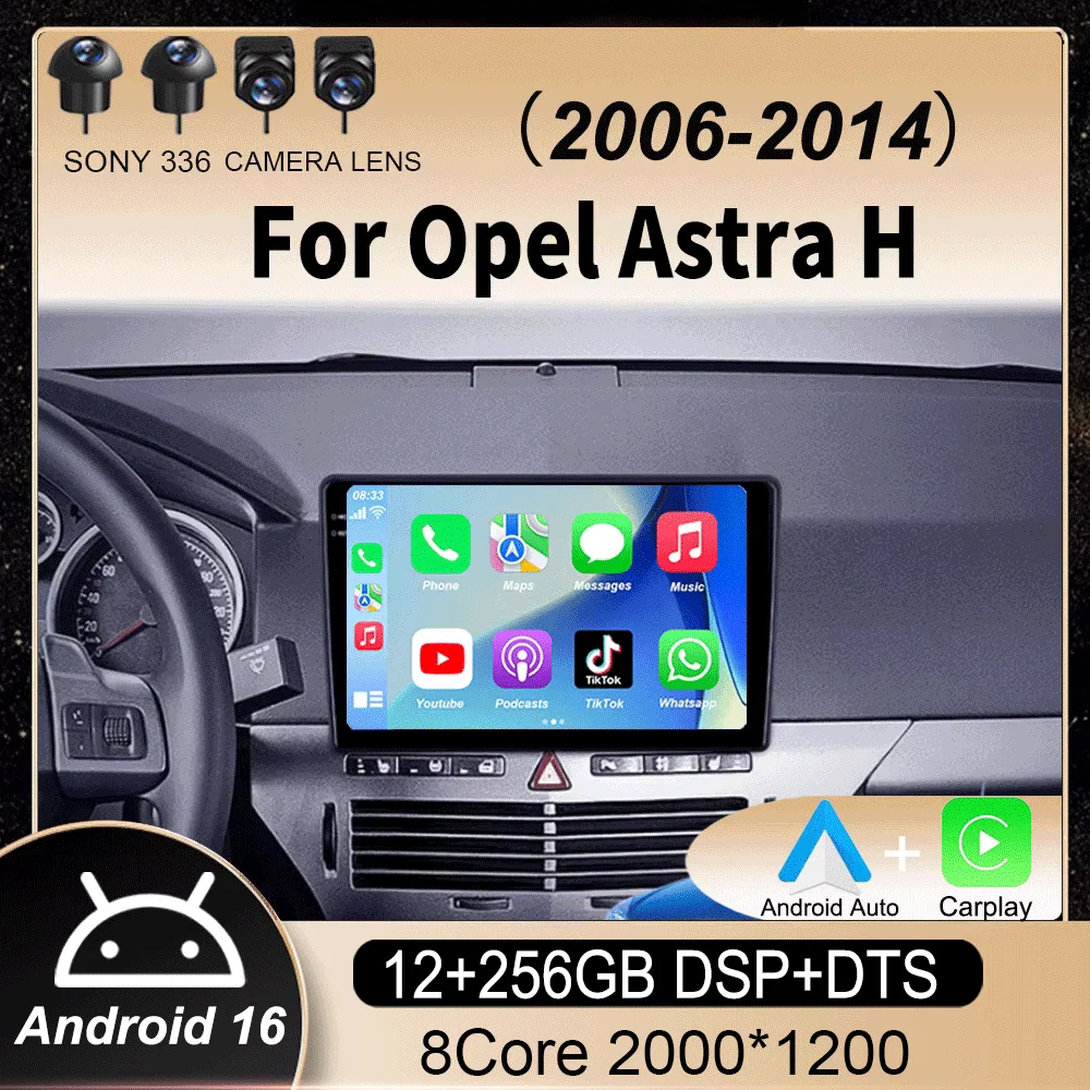 

Android 16 For Opel Astra H 2006 - 2014 Carplay Auto 4G+WIFI GPS Car Radio Navigation Multimedia Video Player Stereo BT