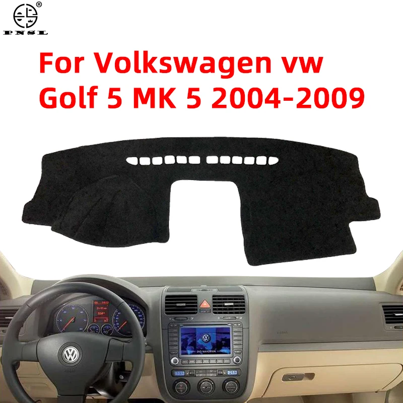 

For Volkswagen VW Golf 5 MK5 2004~2006 2007 2008 2009 1K Anti-Slip Mat Dashboard Cover Pad Sunshade Dashmat Carpet Accessories