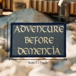 Parche táctico Adventure Before Dementia – Moral con velcro