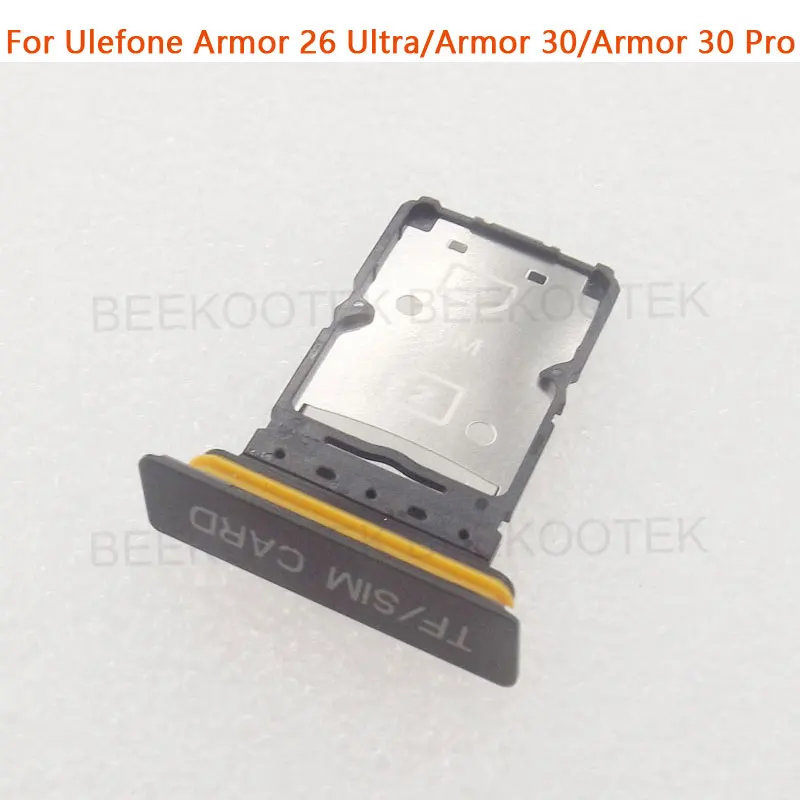 New Original Ulefone Armor 30 Armor 30 Pro SIM Card Tray SIM TF Card Tray Holder Slot Adapter For Ulefone Armor 26 Ultra Phone