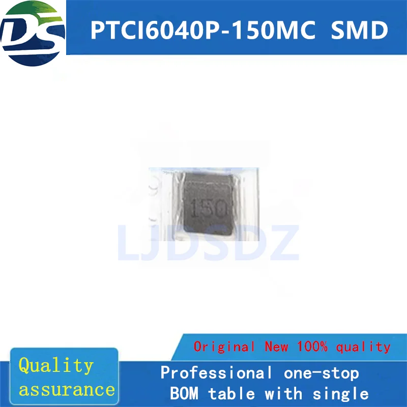 10 PÇS/LOTE   PTCI6040P-150MC  SMD  NEW  IN  STOCK