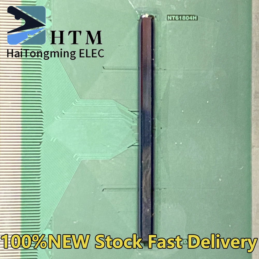 NT61804H-C6520A/A NT6I8O4H-C652OA/A 100%NEW Original LCD COF/TAB Drive IC Module Spot can be fast delivery