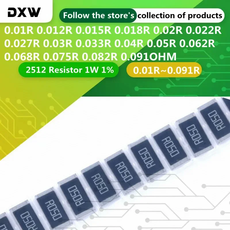 20pcs 2512 Resistor 1W 1% 0.01R 0.012 0.015 0.018 0.02 0.022 0.027 0.03 0.033 0.04 0.05 0.062 0.068 0.075 0.082 0.091 OHM R010