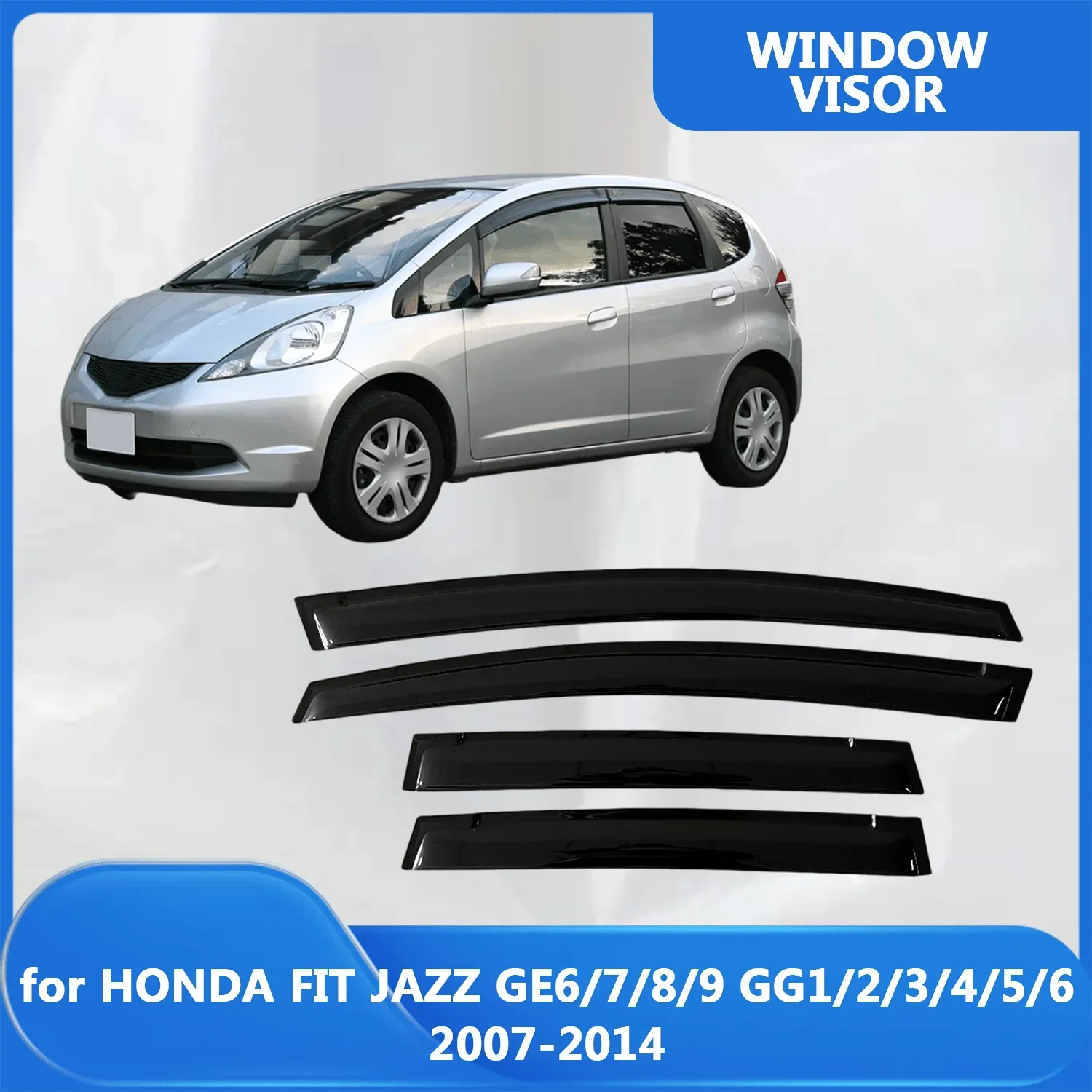 

Window Visor for HONDA FIT JAZZ GE6/7/8/9 GG1/2/3/4/5/6 2007 2008 2009 2010 2011 2012 2013 2014 Wind Deflectors Rain Guards Door