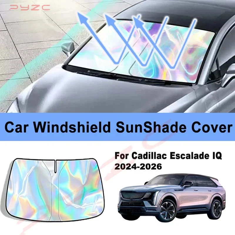 For Cadillac Escalade IQ 2024-2026 Car Windshield Sunshade Cover Front Window Sun Shade Visor Auto Interior UV Protection