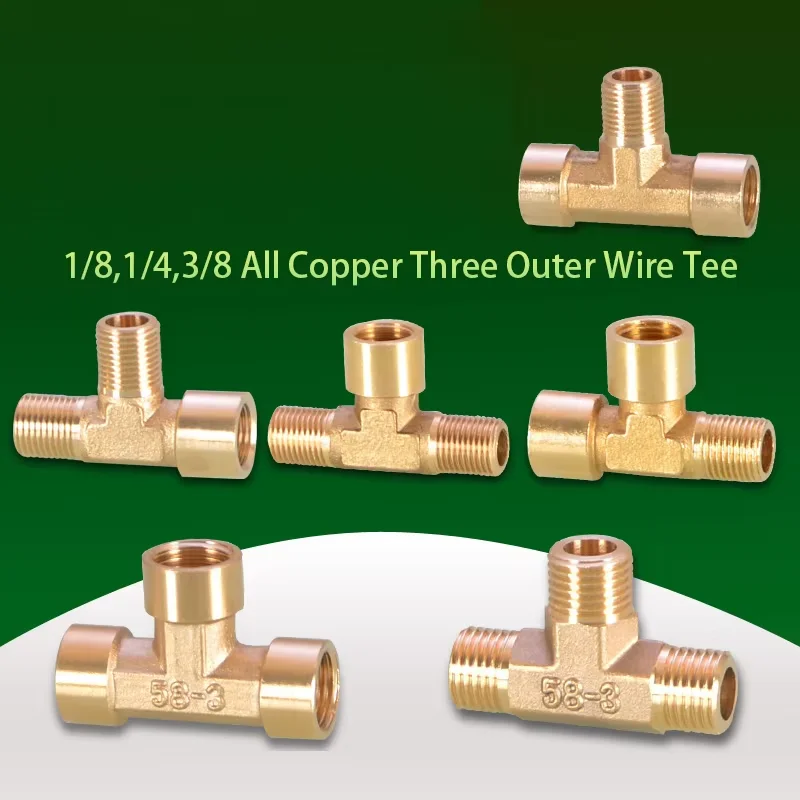 

1/4 IN tee three joints 1/8 IN 3/8 IN three outer teeth inner and outer wire G1 /4 reducer brass pneumatic mechanical parts