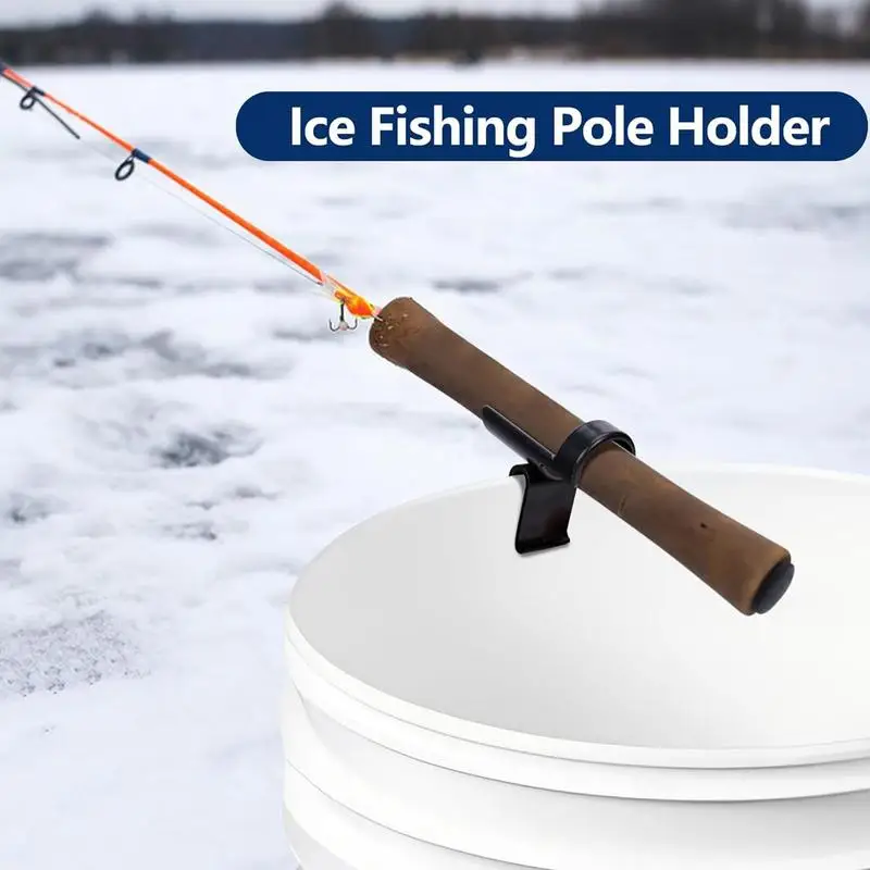 Ice Fishing Rod Holder Bucket Fishing Rod Holders 2x Bucket Rod Holder For Almost Any Ice Rods Holder Clamp On Your Bucket