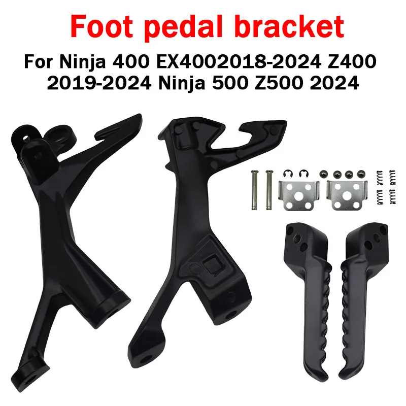 

For Kawasaki Ninja 400 EX400 2018-2024 Z400 2019-2024 Ninja 500 Z500 2024 Motorcycle Rear Passenger Foot Pegs Bracket