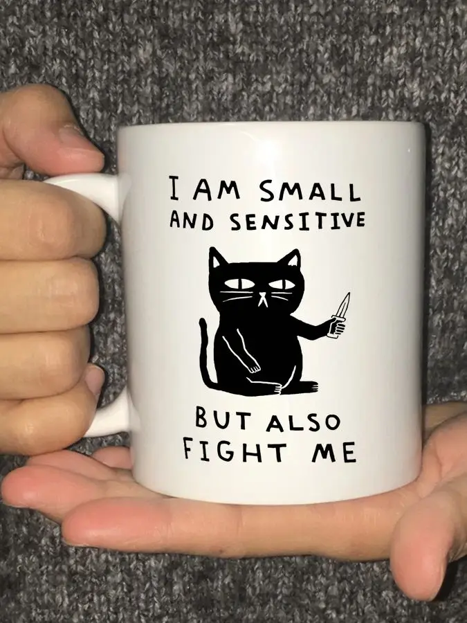الإنسان أنا صغيرة وحساسة ولكن أيضا محاربة لي القط القدح اللون الأبيض أكواب القهوة كوب #4