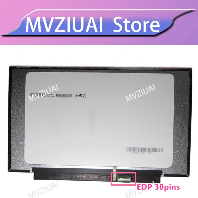 B140XTN07.2 NT140WHM-N44 N43 B140XTN07 For HP 14-cf0006nx for ASUS Chromebook C423NA C423N Laptop Lcd Screen 1366X768 30pins EDP