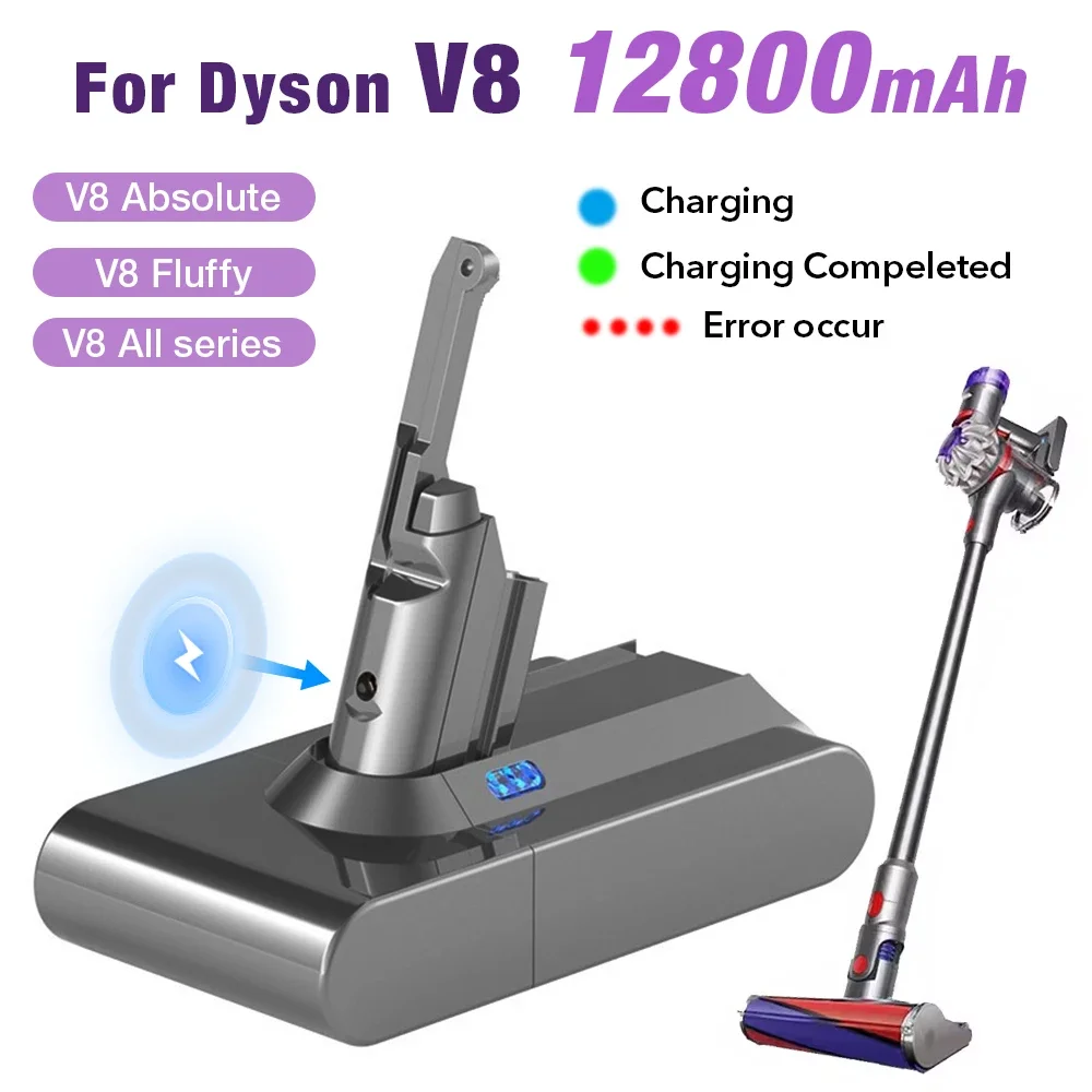 

Original 21.6V 12800mah Replacement Battery for Dyson V8 Absolute Handheld Vacuum Cleaner For Dyson V8 SV10 Battery