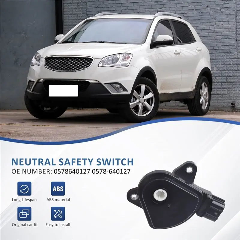 Gear Position Sensor 0578640127 Transmission Inhibitor Safety Switch For Ssangyong Korando Kyron 2010-2015