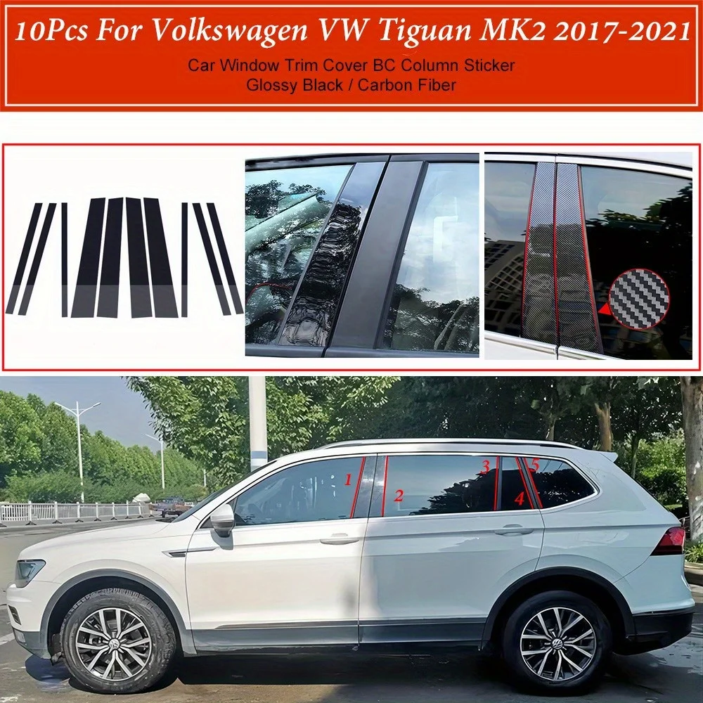 

10Pcs For Volkswagen VW Tiguan MK2 2017- 2021| Car Window Door Column BC Pillar Post Cover Trim| Decoration Protection Stickers
