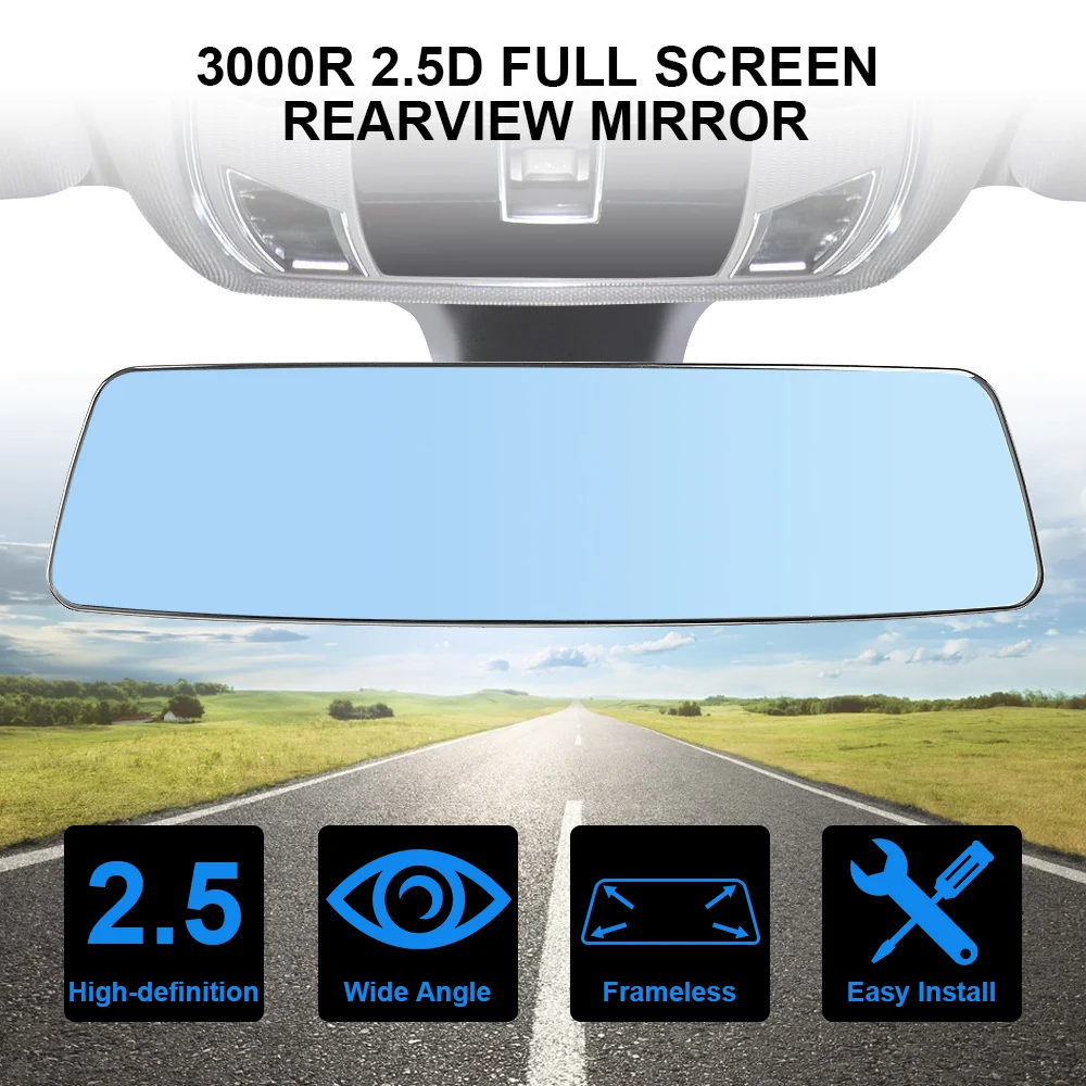 Car Interior Rear View Mirror Anti-glare Wide-angle Blue Frameless Mirror 2.5D Full Creen HD Glass 3000R Micro Curvature Lens