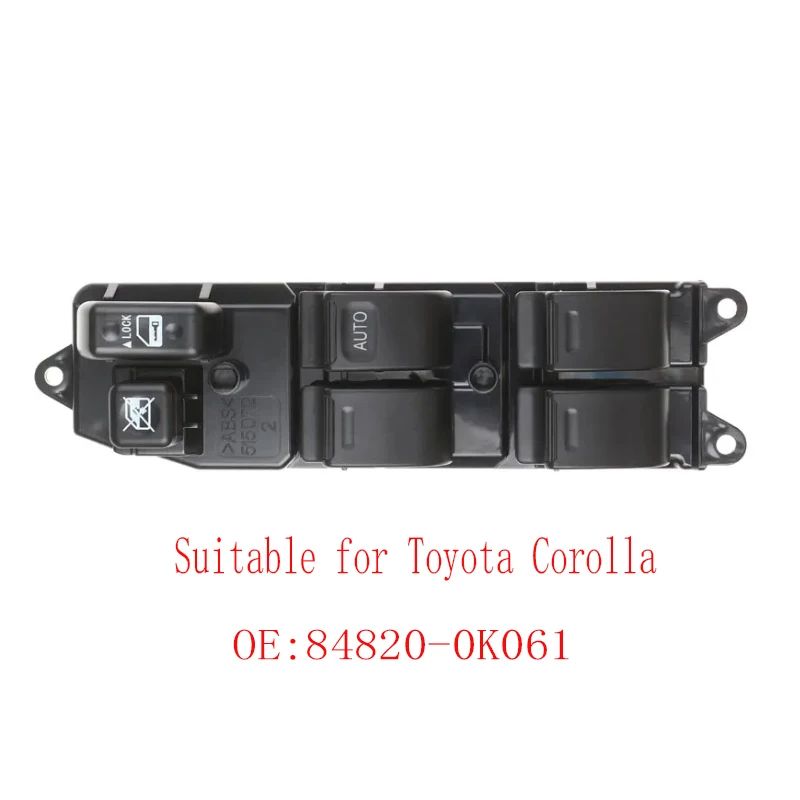 Suitable for Toyota Corolla 84820-0K061 window lift switch 84820-06040car window switch 2007 2008 2009 2010 2011 2012 auto parts