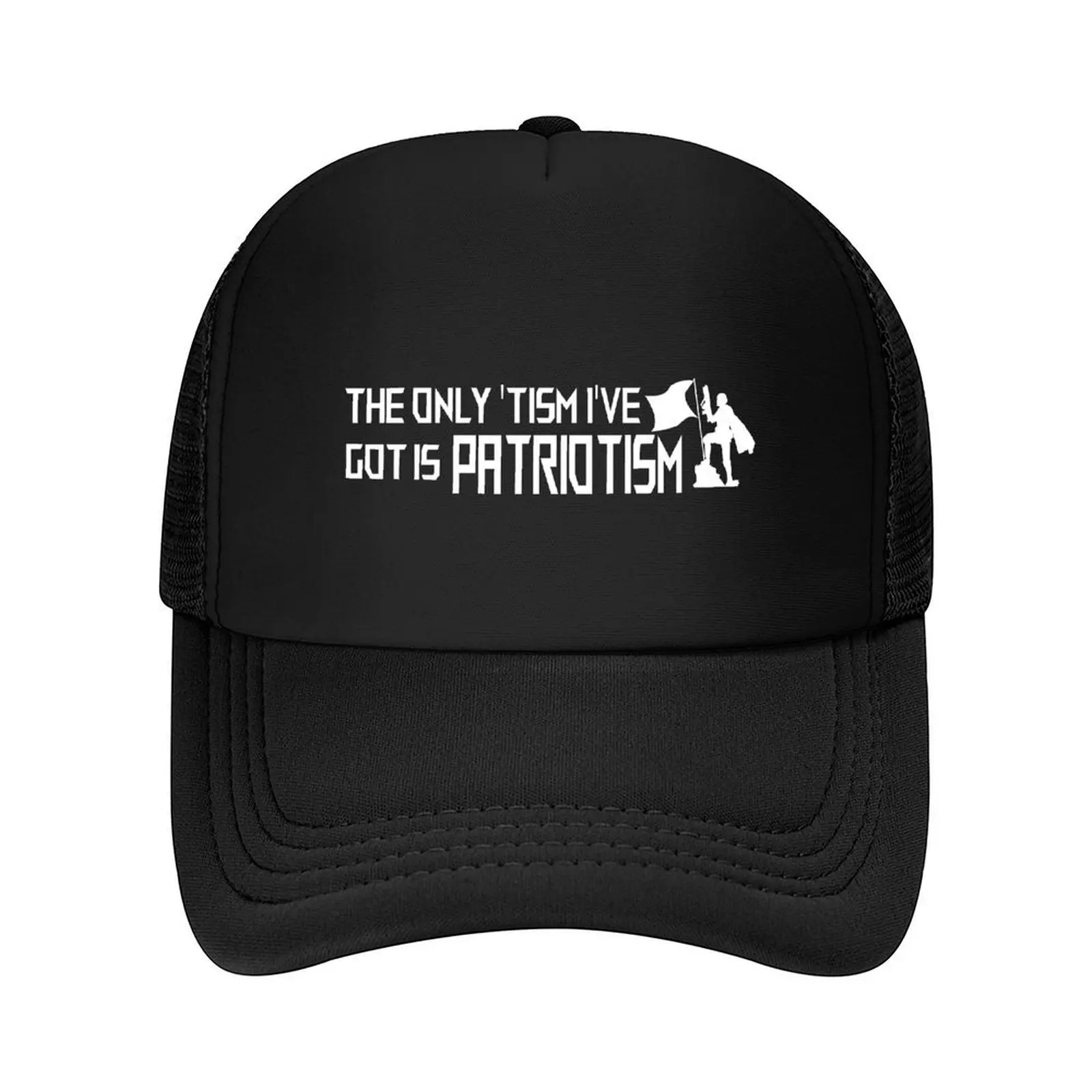 

The only 'Tism I've got is Patriotism Banner style white Baseball Cap fashionable Unique hats black Women Beach Fashion Men's