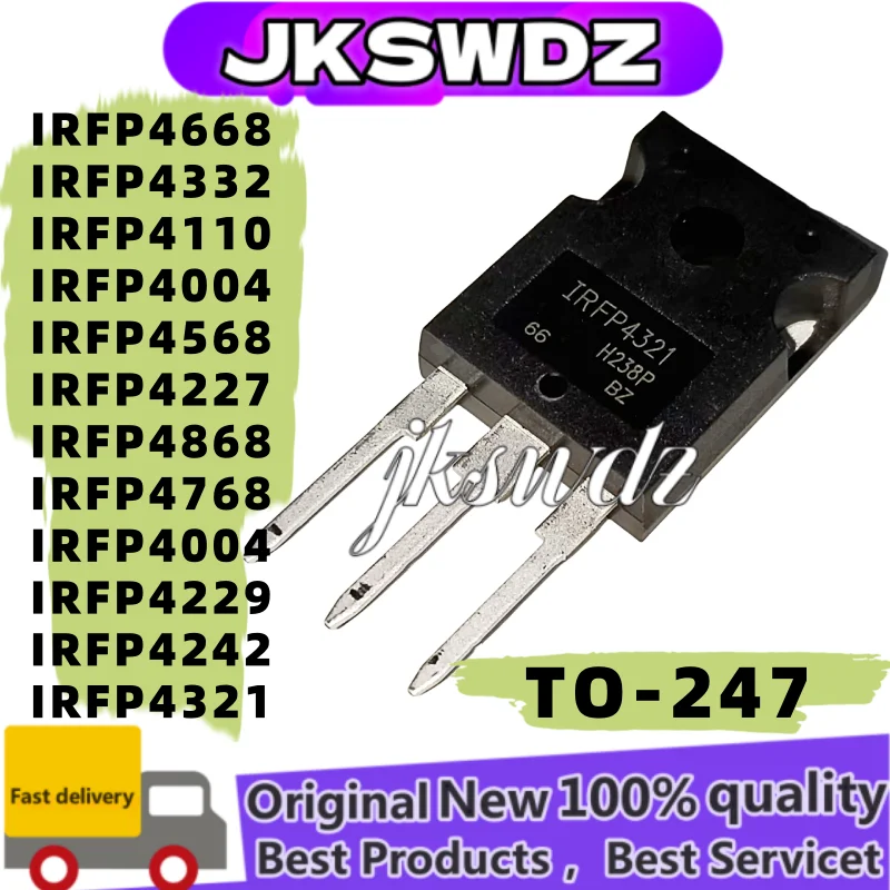 

5PCS 100% New IRFP4868 IRFP4768 IRFP4227 IRFP4110 IRFP4568 IRFP4668 IRFP4332 IRFP4229 IRFP4321 IRFP4004 IRFP4242 TO-247 MOSFET