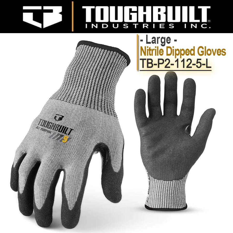 

ToughBuilt All-Purpose Nitrile Dipped Gloves Super Abrasion Resistant Cut Resistant Touch Screen Work Gloves TB-P2-112-5-L