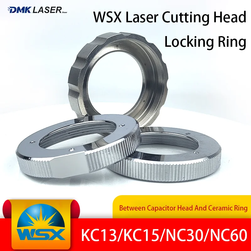 

Стопорное кольцо головки лазерной резки WSX KC15 Нажимное кольцо Кольцо рассеивания тепла NC30 Нажимная втулка сопла Керамическое кольцо Стопорная гайка