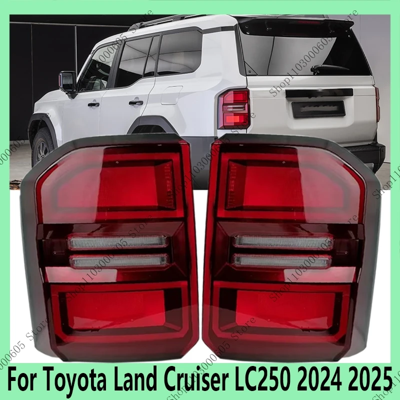 

For Toyota Land Cruiser LC250 2024 2025 Automobile Accessories Tail Light Assembly Turn Signal Brake Light Reverse Signal Light