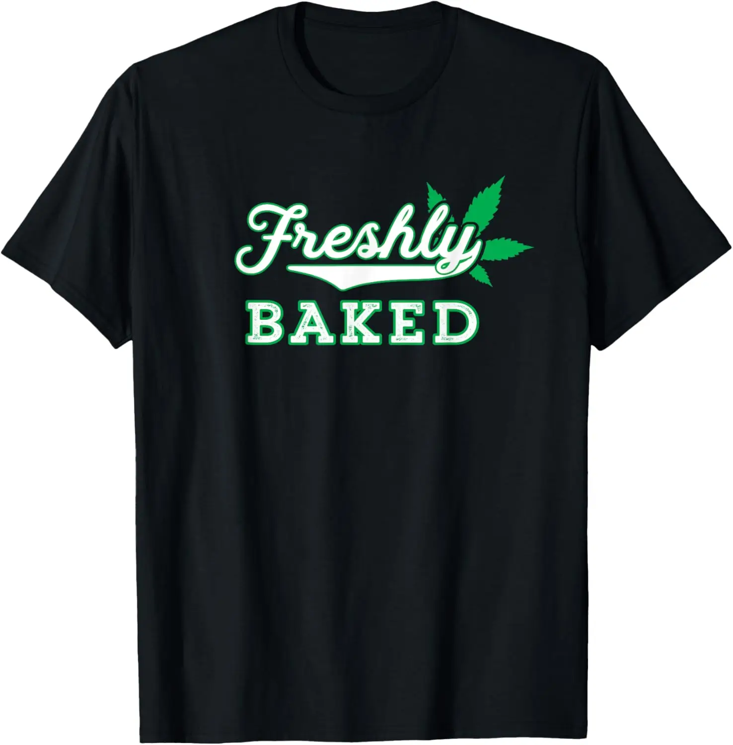 

Weed Freshly Baked Funny Subtle Marijuana T-Shirt