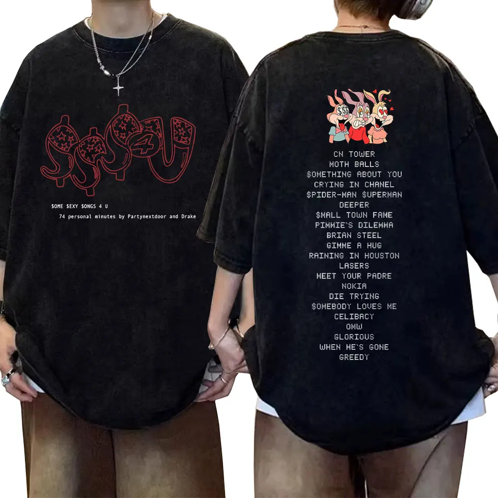 

Rapper Drake with Partynextdoor 2025 Washed Vintage T Shirts Some Sexy Songs 4 U T-shirt Men Women Hip Hop SSS4U Merch T-shirts