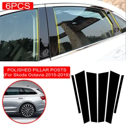 6PCS Polished Pillar Posts For Skoda Octavia 2015-2019 Auto Window Trim Cover BC Column Sticker аксессуары для машины Dropship