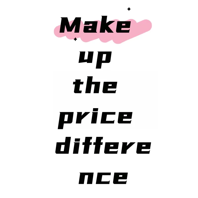 

Additional Pay on your Order