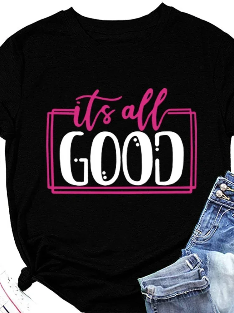 

2024 Camisetas Mujer It's All Good Letter Print Women T Shirt Short Sleeve O Neck Loose Women Tshirt Ladies Tee Shirt Tops Cloth