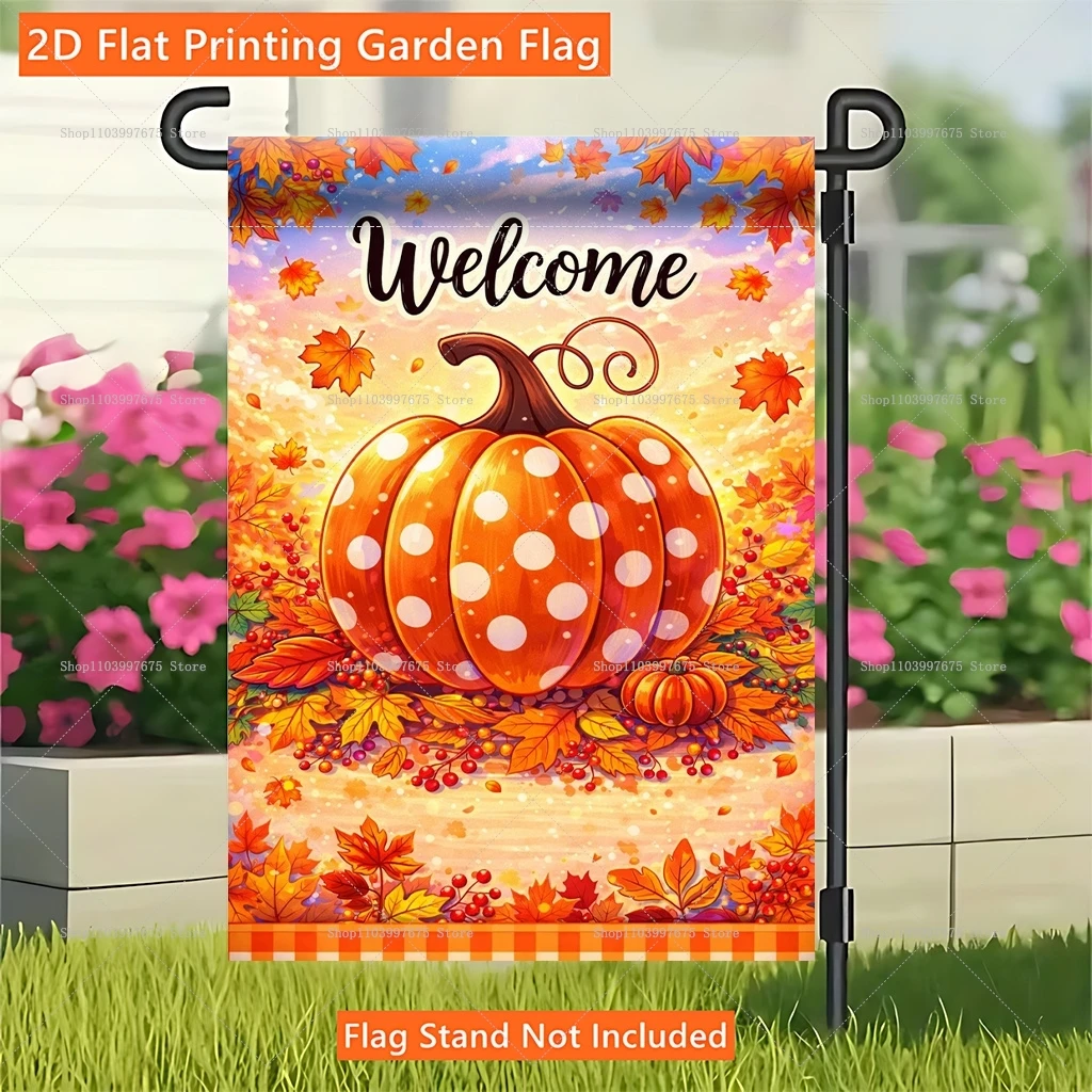 2D 1pc Fall Pumpkin Double-sided Garden Flag Welcome Autumn Party Decor Flag Outdoor Home Farmhouse Yard Flag Fall Decor Flag