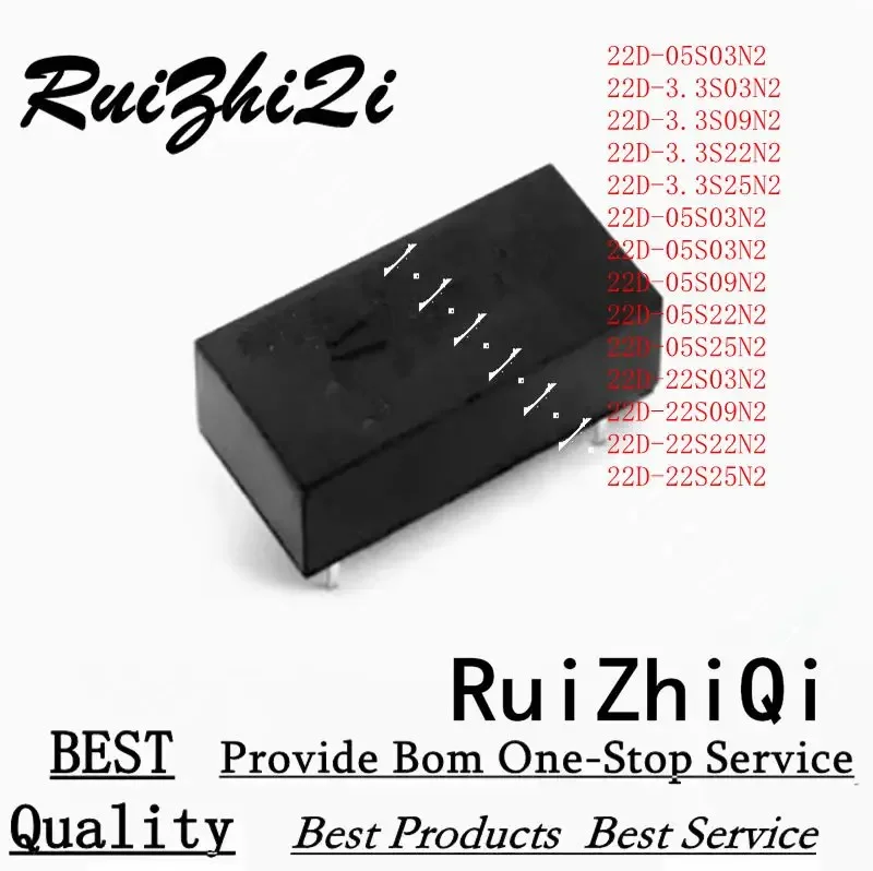 

10PCS/LOT 22D-3.3S03N2 22D-3.3S09N2 22D-3.3S22N2 22D-3.3S25N2 22D-05S03N2 22D-05S09N2 22D-05S22N2 22D-05S25N2 22D-22S03N2 DC/DC