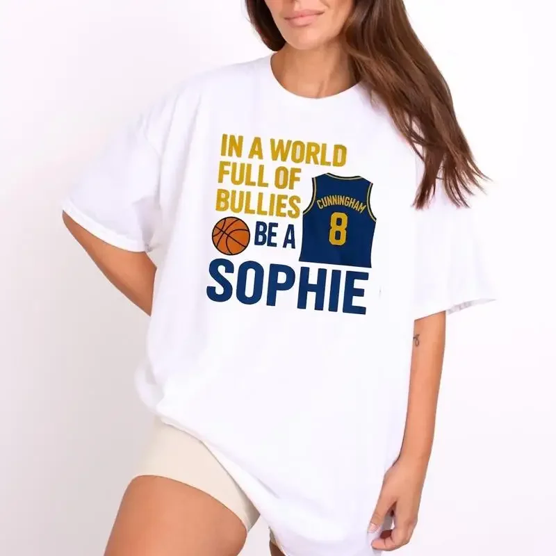 Sophie Cunningham T Shirt In A World Full Of Bullies Be Shirts