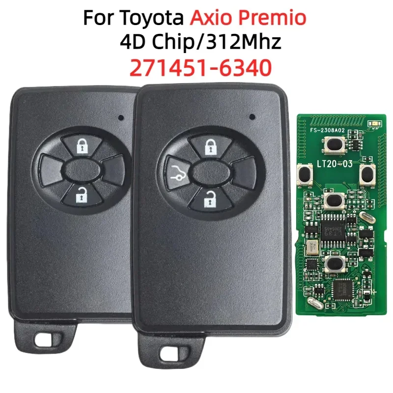 271451-6340 For Toyota Axio Premio Keyless 4D Chip 312MHZ 2 3 Button Smart Key replacement Keyless Go