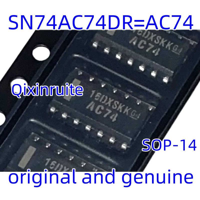 Qixinruite   Brand new original SN74AC74DR=AC74 SOIC-14 D-type flip-flop IC chip IC