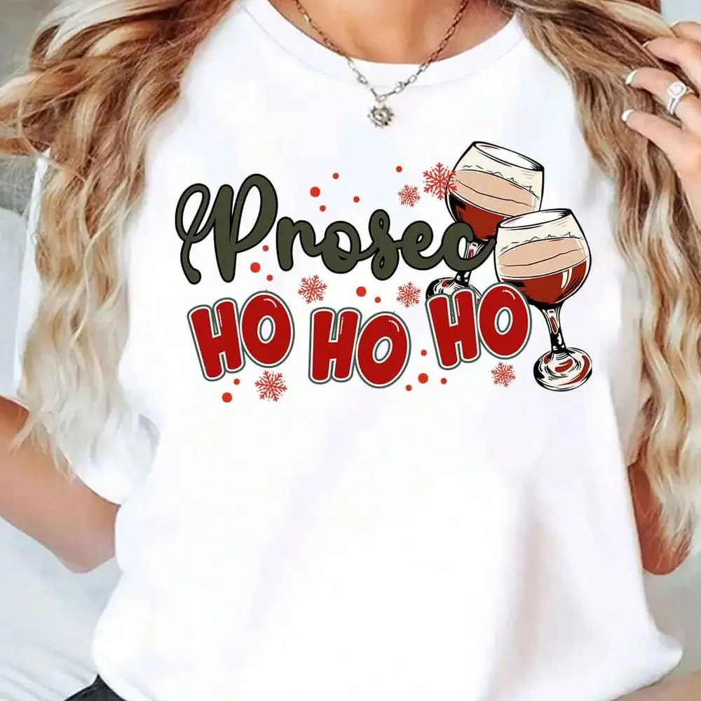 Prosecco Ho Ho Ho Print Round Neck Christmas Party Gift Women s T-Shirt 220g