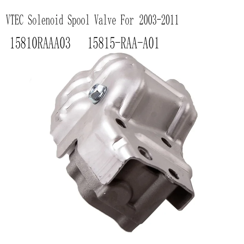 A04E-VTEC Solenoid Spool Valve 15810RAAA03 Oil Control Valve 15815-RAA-A01 VVT For Honda  2003-2011