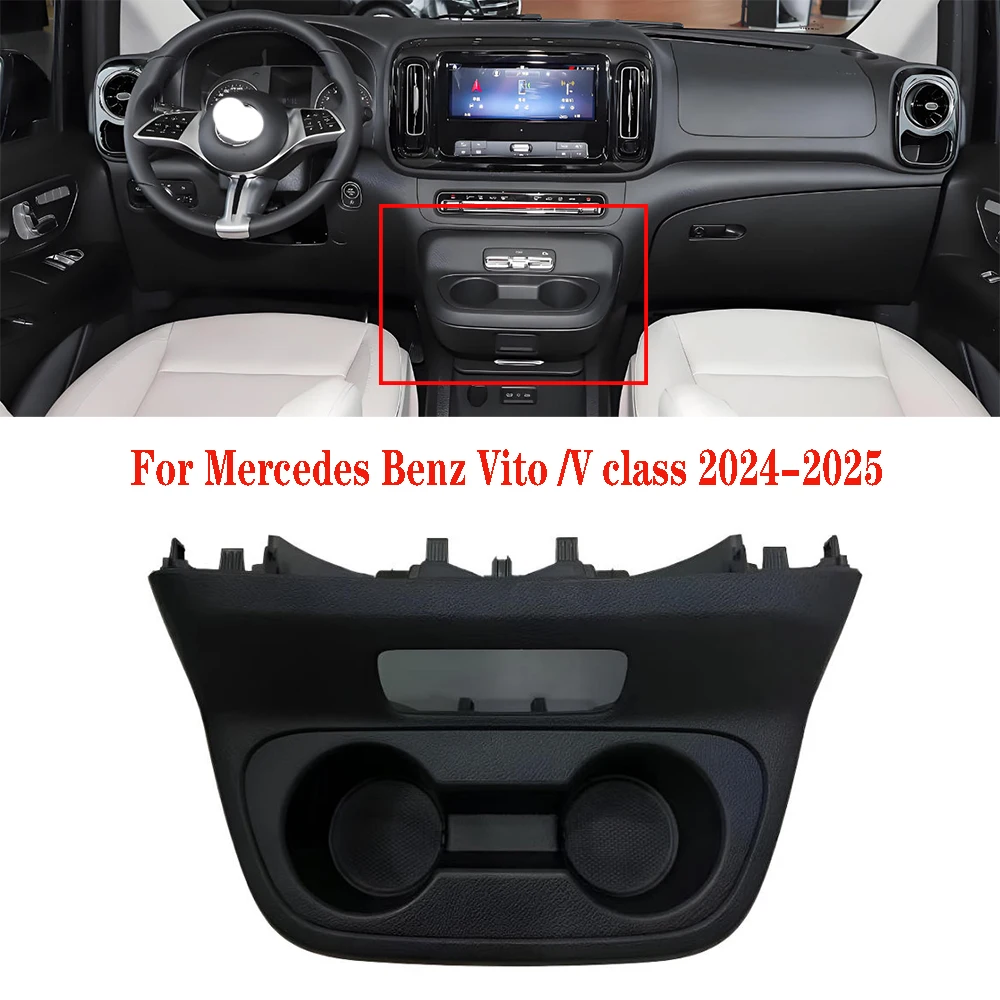 

Для Mercedes Benz Vito/V class 2024-2025 Автомобильная центральная консоль, инструмент, держатель для напитков, панель, рамка, комплект
