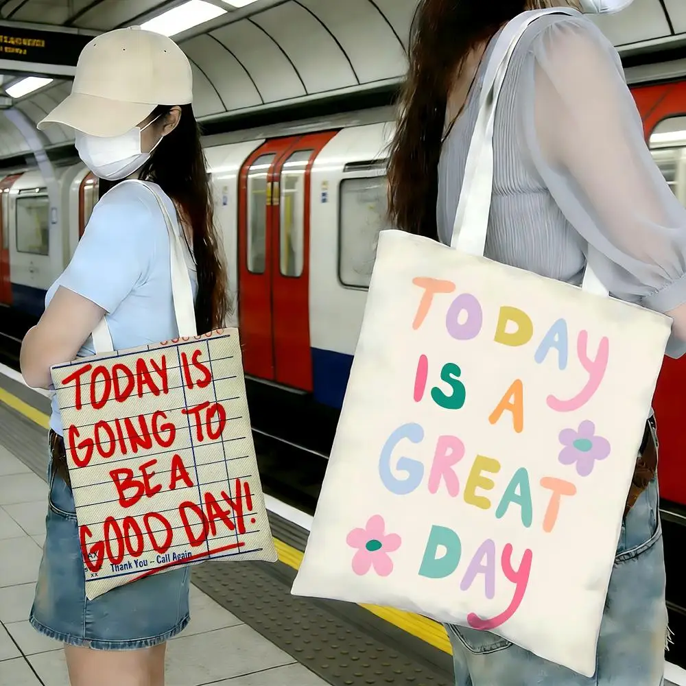 Quote Text Today Is A Great Day Storage Bags Shopping Bags Series Print Bags Lightweight Shoulder Bag For Daily Use