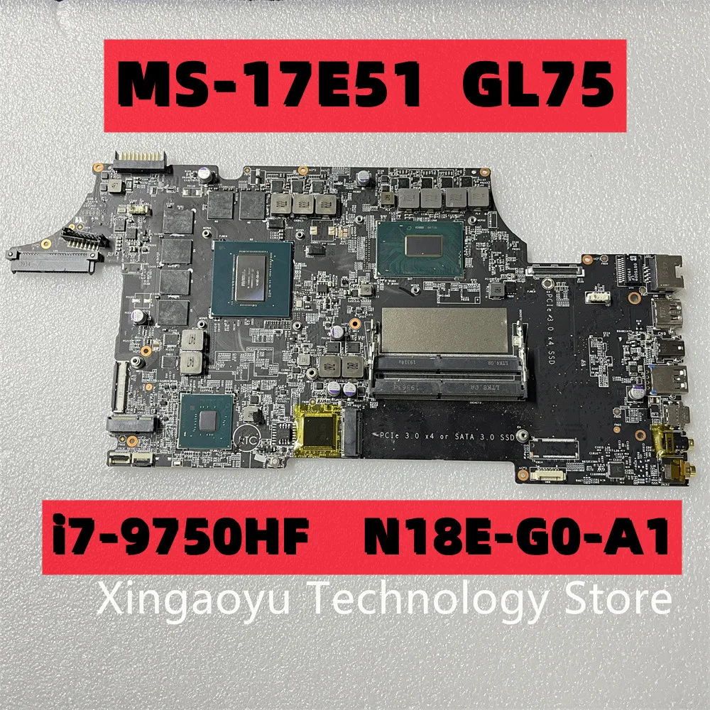 

Оригинальная материнская плата для ноутбука MSI GL75 9SD, женская, с процессором i7-9750HF GTX1660Ti, 6 ГБ GPU DDR4 100%, работает