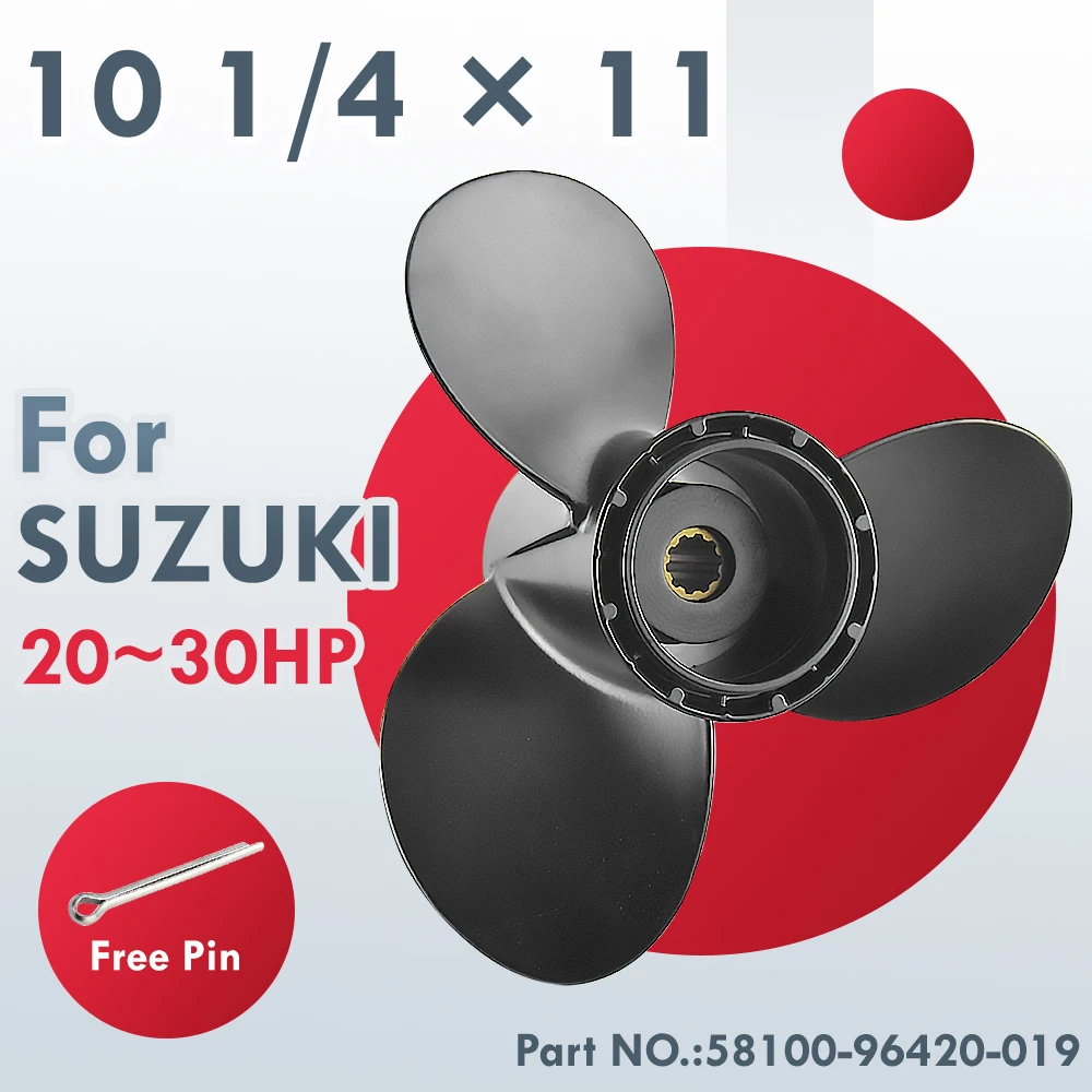 For Suzuki Outboard Propeller 10-1/4 x 11 Aluminum Screw 3 Blade 10 Spline Fits 20-30HP Boat Motors Part Number 58100-96420-019