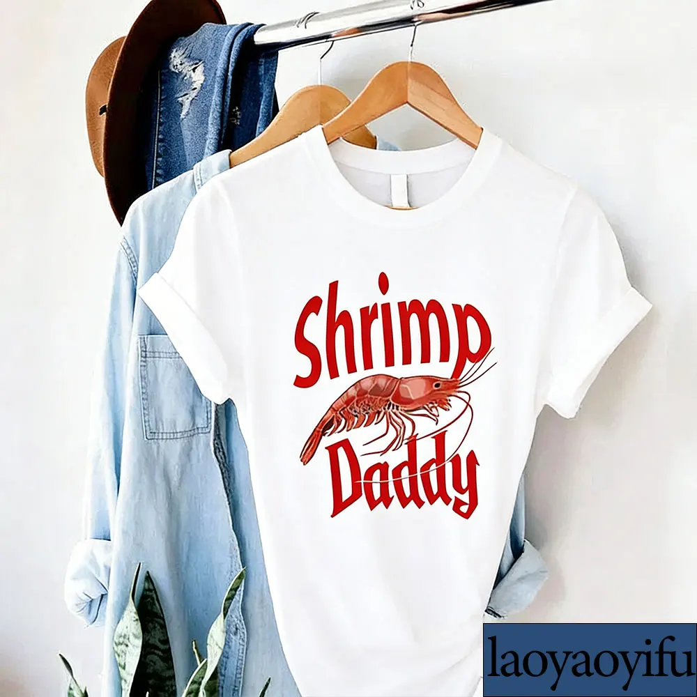 Shrimp Daddy Shirt Funny Dad Fathers Day Shirts Shrimp Lover Shirt Funny Shirt Men Sea Food Lover Gift Cotton Short Sleeve Tops