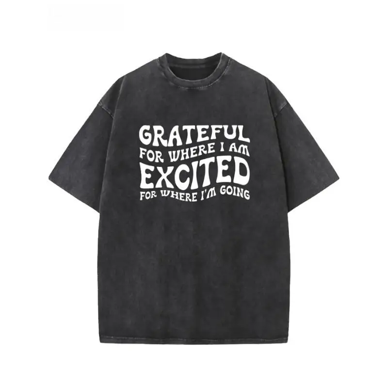 

Women Washed Oversized Grateful Excited T-Shirt Positive Vibes Graphic Tee Motivational Slogan Growth Mindset Casual Top Gift