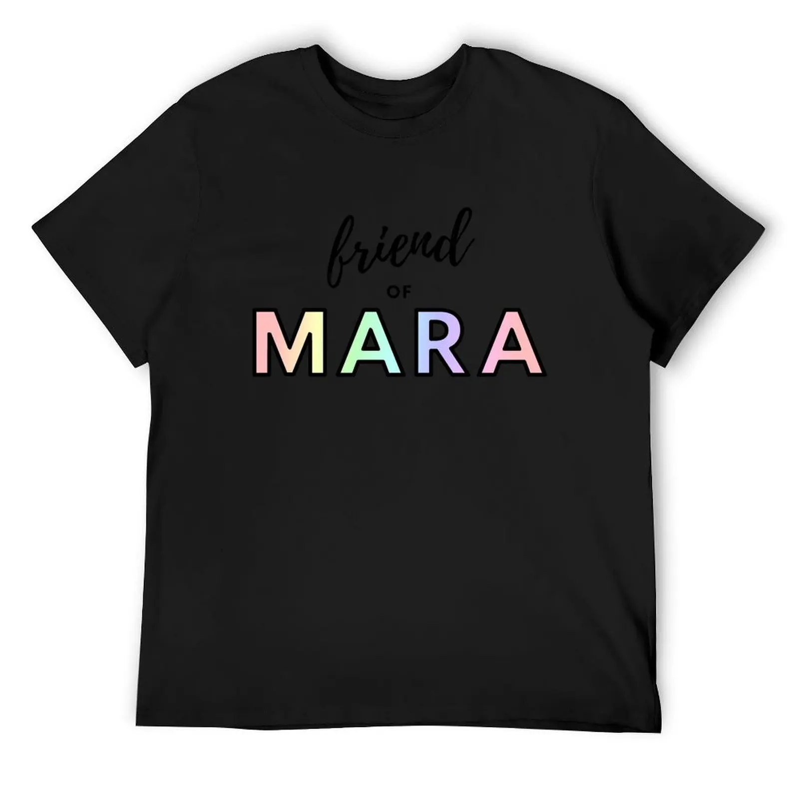 Friend of Mara She Ra T-Shirt tops kawaii clothes sublime anime tshirt men clothes